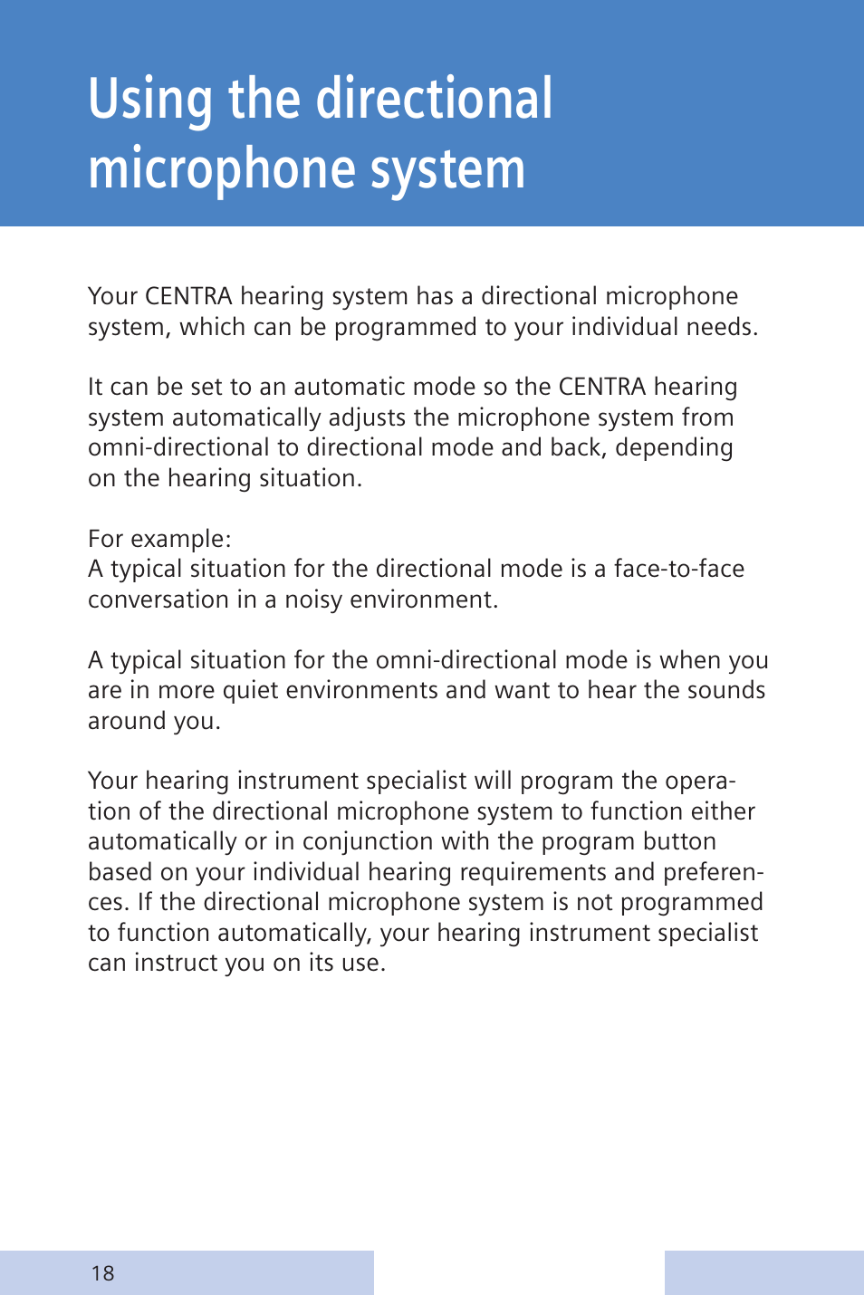 Using the directional microphone system | Siemens CENTRA Behind-the-Ear System User Manual | Page 18 / 28