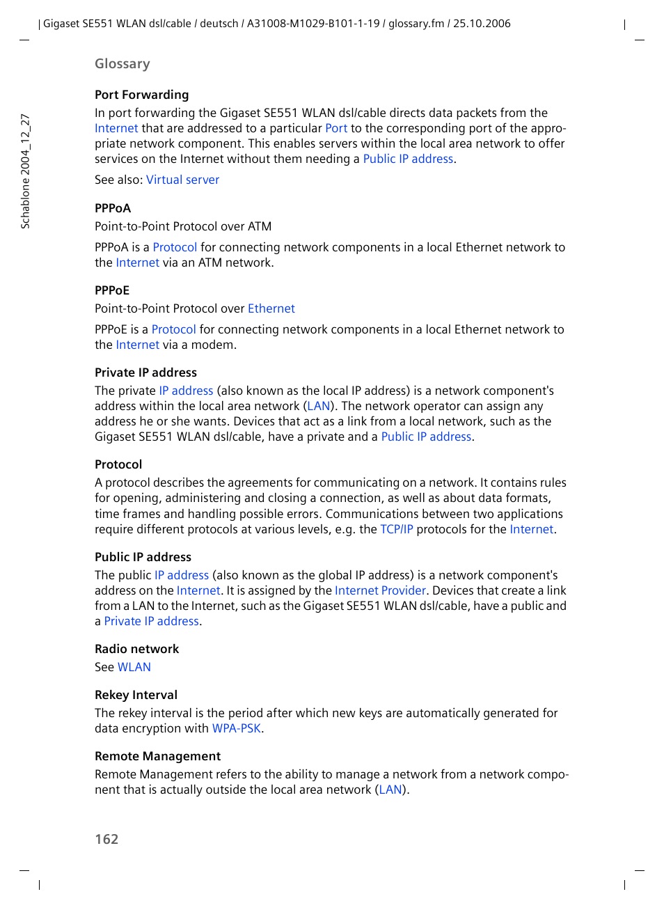 Pppoe, Public ip, Address | Radio network, Protocol, This, Rekey interval, Ge the, Private ip address, Port forwarding | Siemens gigaset SE551 User Manual | Page 164 / 175