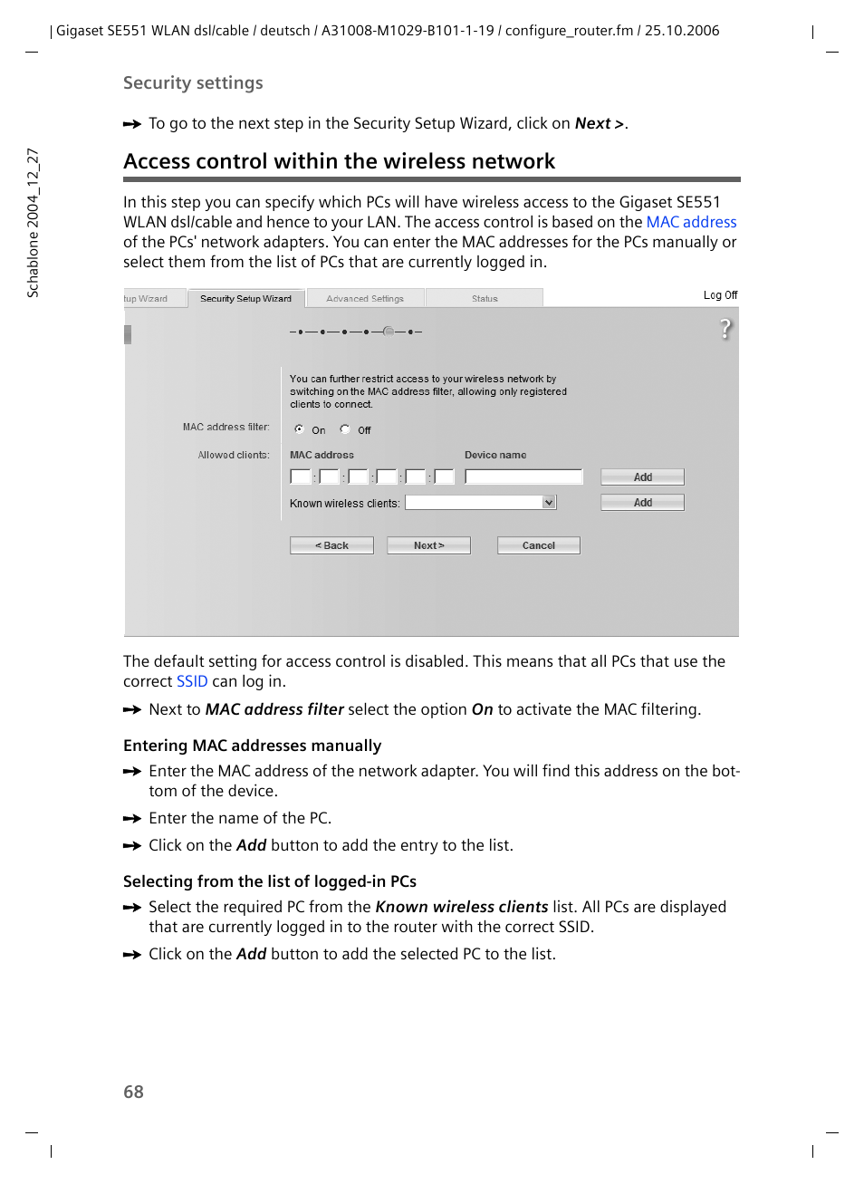 Access control within the wireless network | Siemens gigaset SE551 User Manual | Page 70 / 175