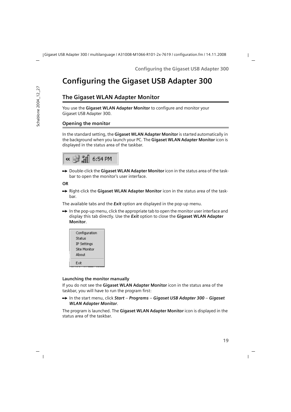 Configuring the gigaset usb adapter 300, The gigaset wlan adapter monitor, Opening the monitor | Siemens 300 User Manual | Page 19 / 64
