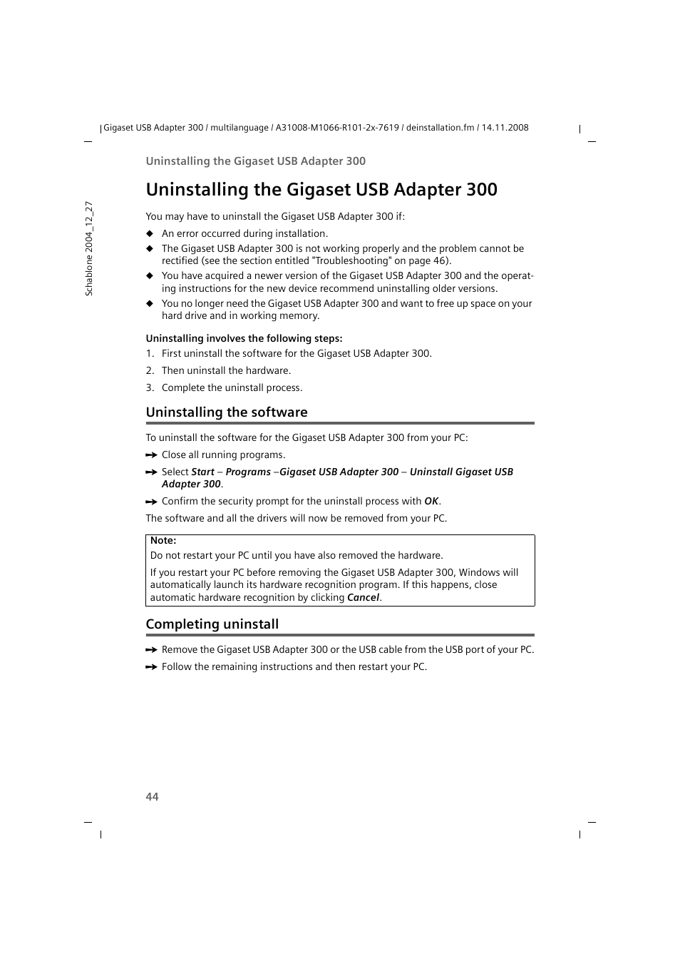 Uninstalling the gigaset usb adapter 300, Uninstalling the software, Completing uninstall | Uninstalling the software completing uninstall | Siemens 300 User Manual | Page 44 / 64