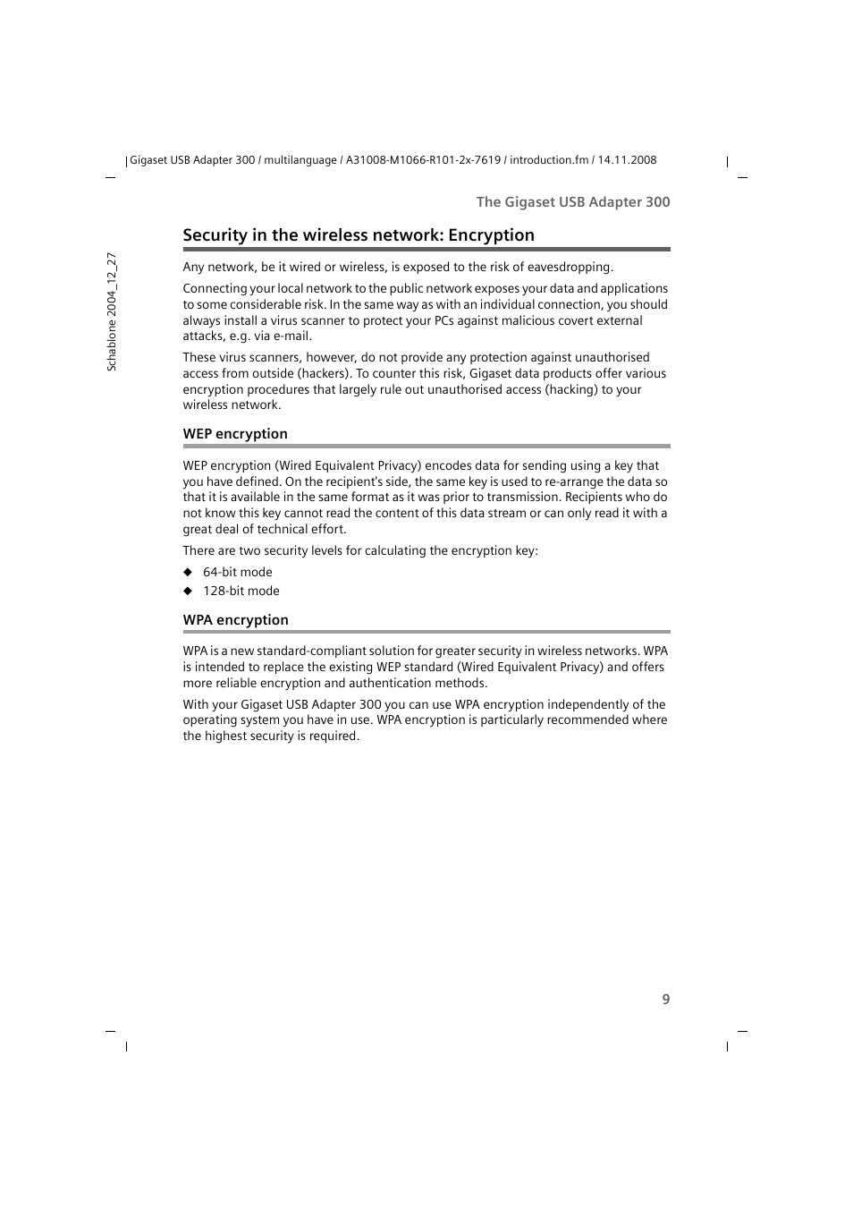 Security in the wireless network: encryption, Wep encryption, Wpa encryption | Wep encryption wpa encryption | Siemens 300 User Manual | Page 9 / 64