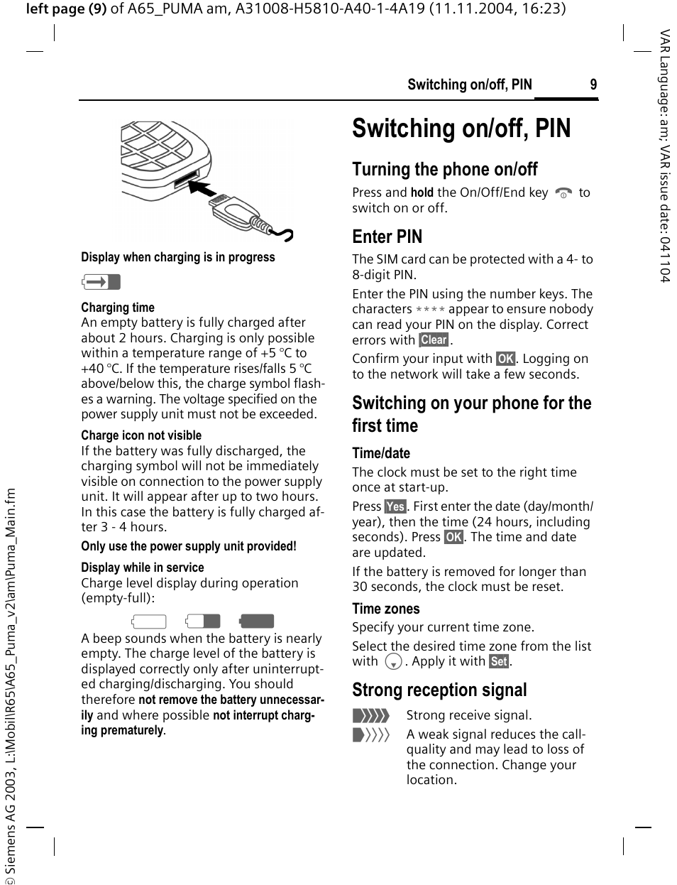 Switching on/off, pin, Enter pin, Strong reception signal | Switching on/off, pin, Turning the phone on/off, Switching on your phone for the first time, Ad g | Siemens A65 User Manual | Page 10 / 58