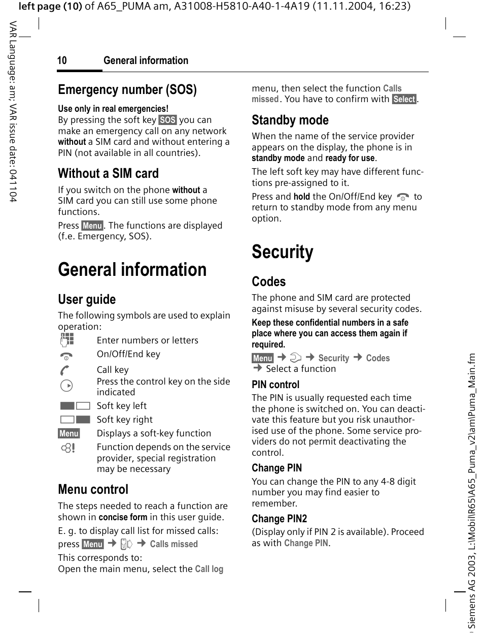 Emergency number (sos), Without a sim card, General information | User guide, Menu control, Standby mode, Security, Codes | Siemens A65 User Manual | Page 11 / 58