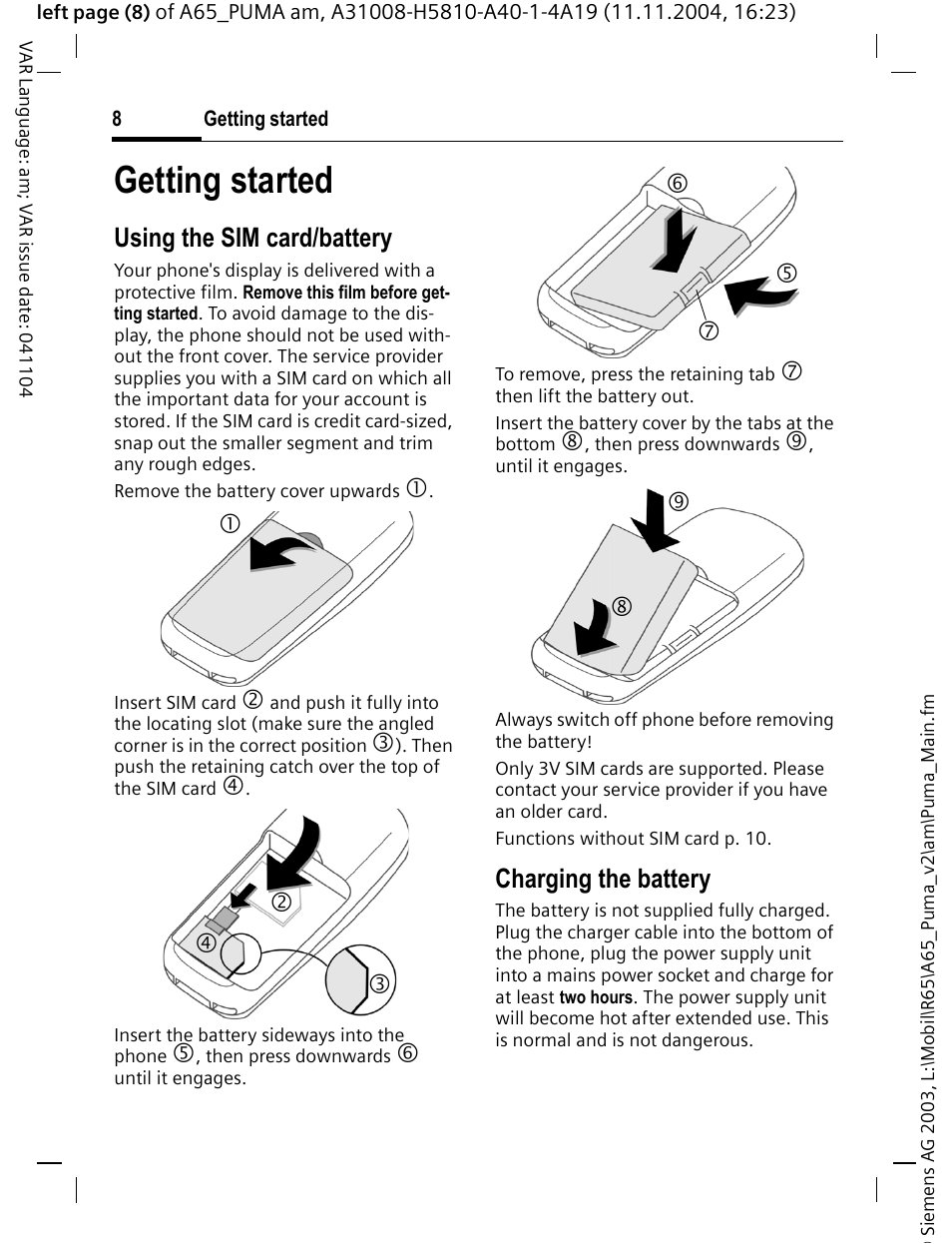 Getting started, Using the sim card/battery, Charging the battery | Siemens A65 User Manual | Page 9 / 58