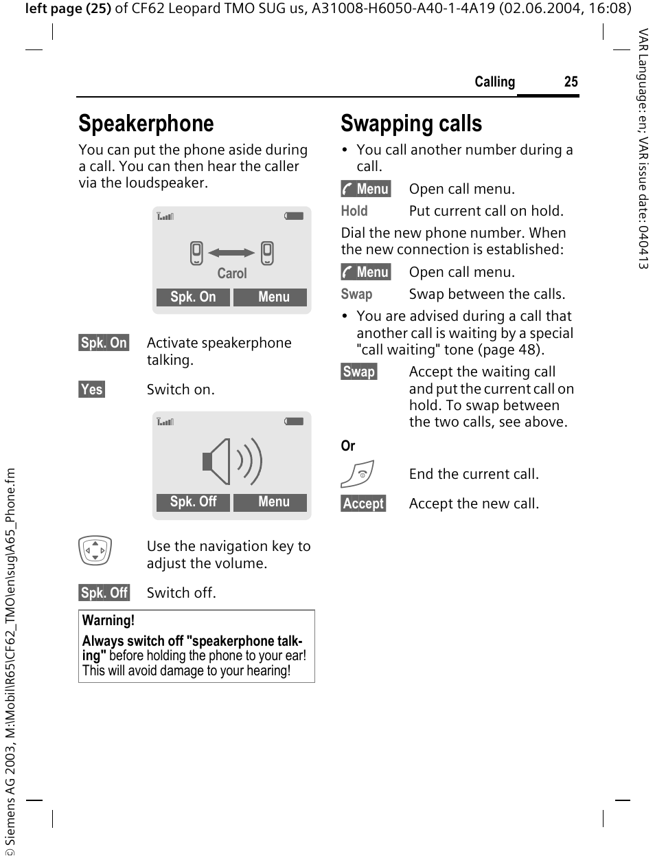 Speakerphone, Swapping calls | Siemens Mobile User Manual | Page 25 / 99