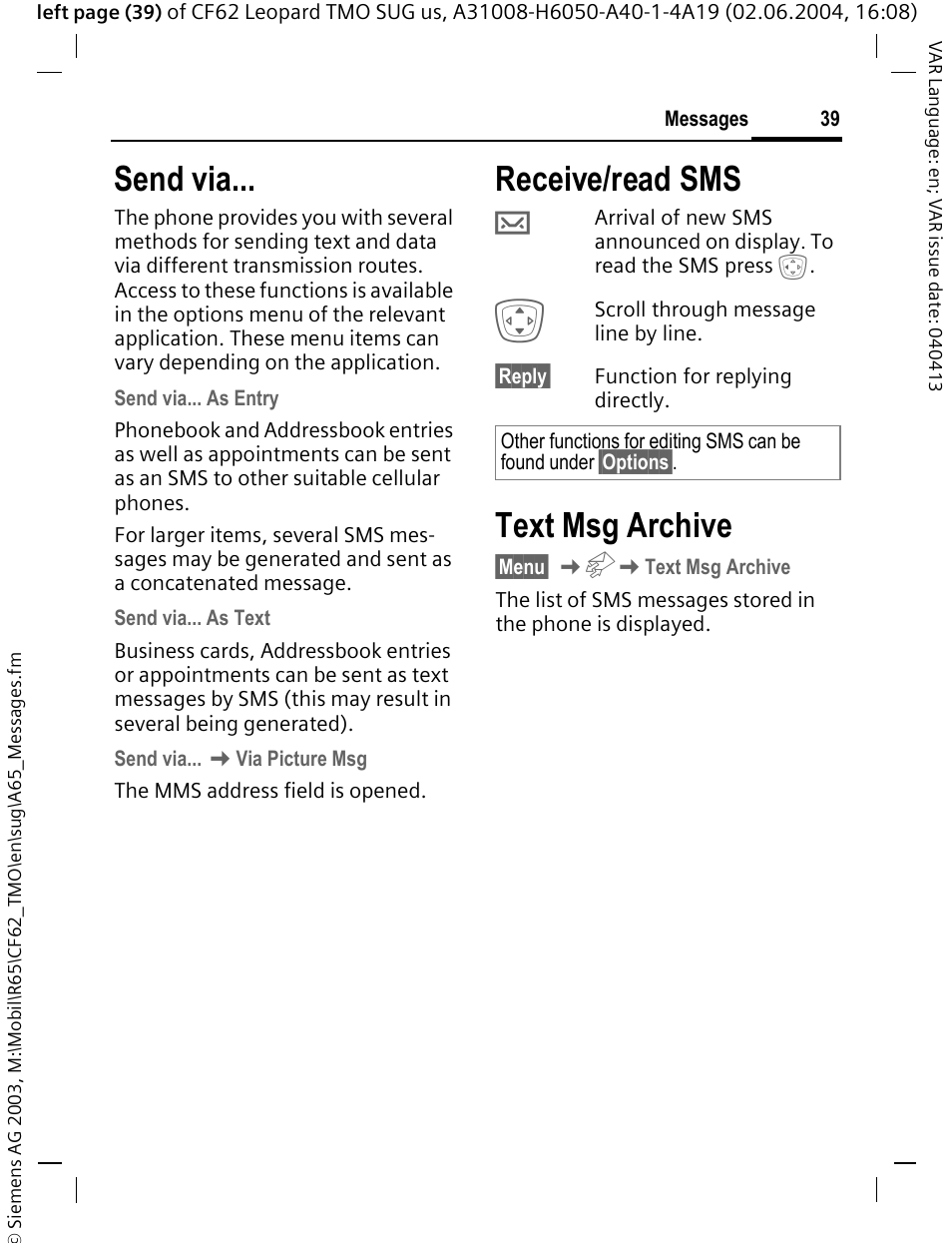 Send via, Receive/read sms, Text msg archive | Siemens Mobile User Manual | Page 39 / 99