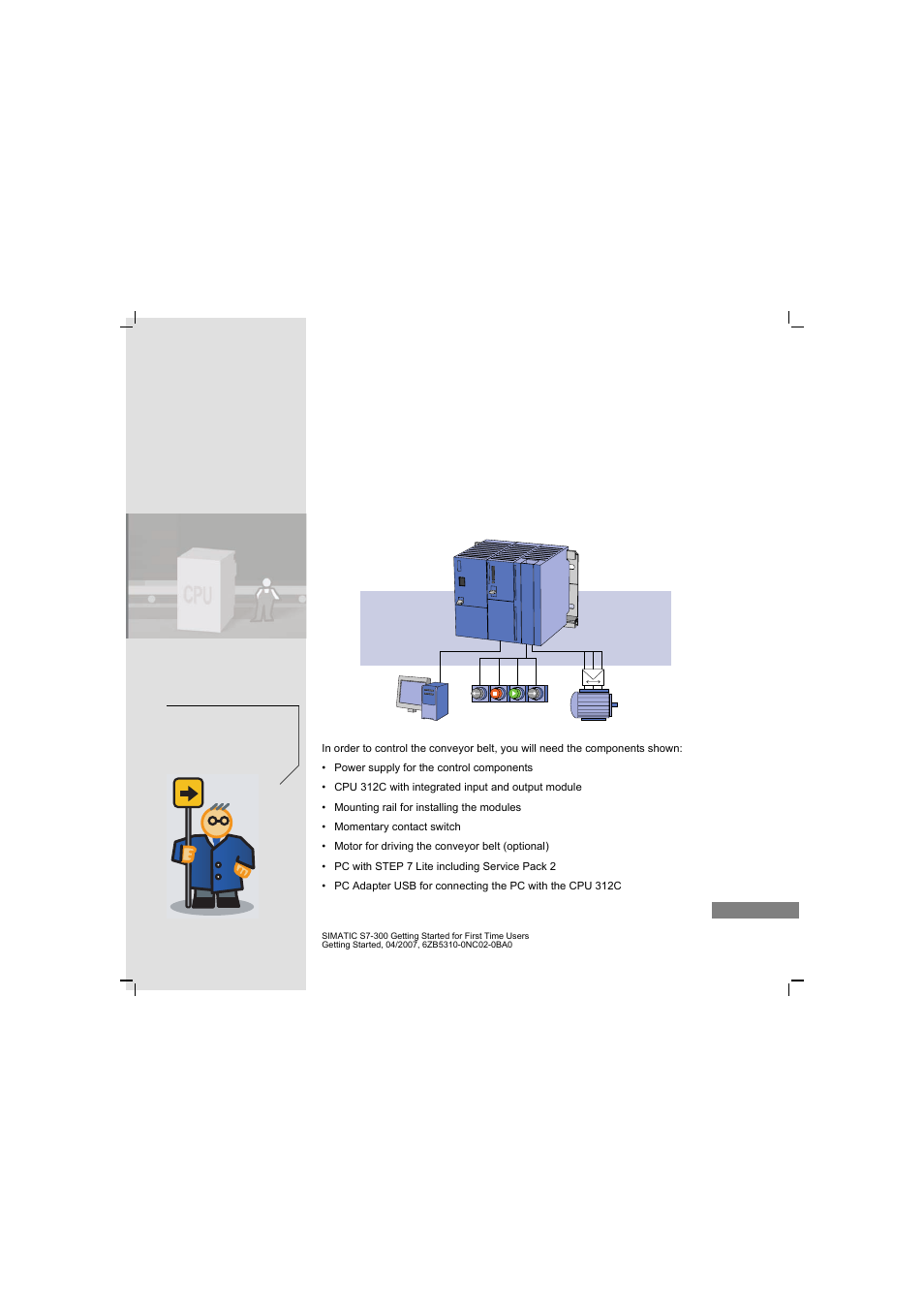 1 what components are required | Siemens SIMATIC S7-300 User Manual | Page 19 / 68