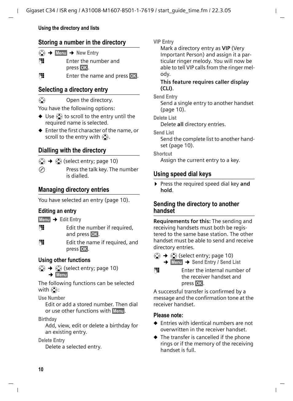 Storing a number in the directory, Selecting a directory entry, Dialling with the directory | Managing directory entries, Using speed dial keys, Sending the directory to another handset | Siemens Gigaset C34 User Manual | Page 11 / 23