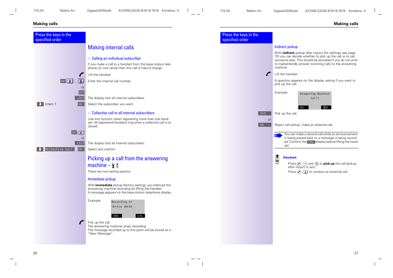 Making internal calls, Picking up a call from the answering machine | Siemens 3035isdn User Manual | Page 17 / 94