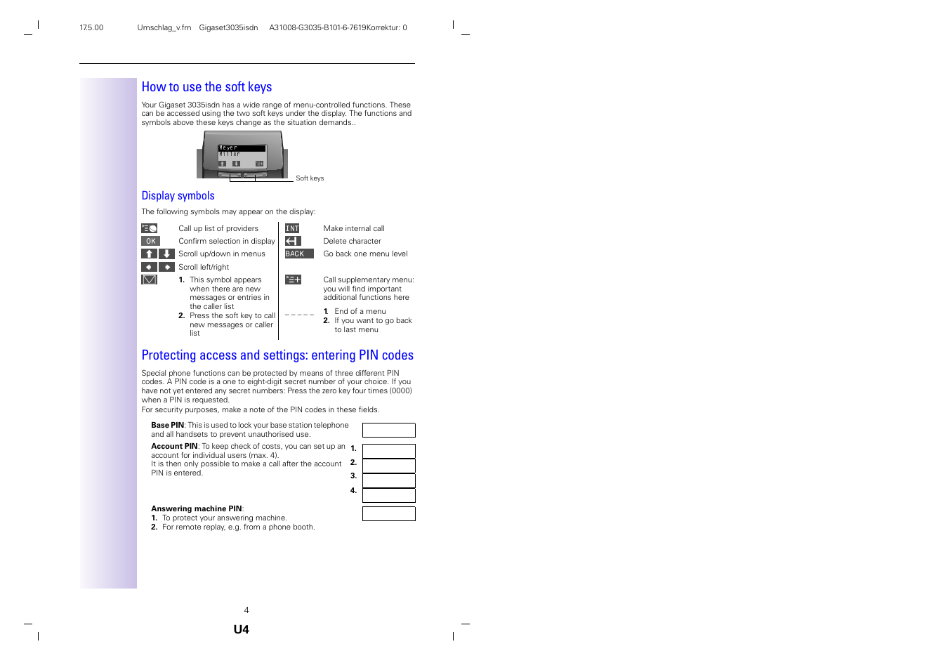 How to use the soft keys, Protecting access and settings: entering pin codes, Display symbols | Siemens 3035isdn User Manual | Page 3 / 94