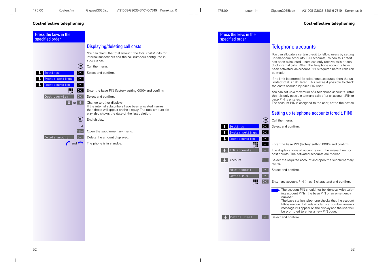 Telephone accounts, Displaying/deleting call costs, Setting up telephone accounts (credit, pin) | Siemens 3035isdn User Manual | Page 30 / 94