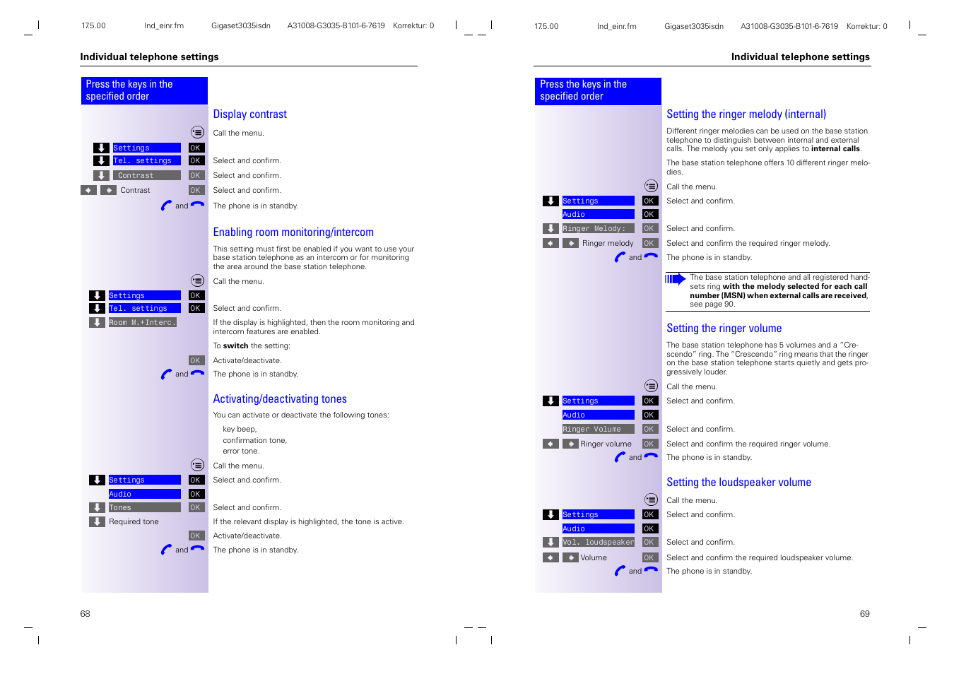 Display contrast, Enabling room monitoring/intercom, Activating/deactivating tones | Setting the ringer melody (internal), Setting the ringer volume, Setting the loudspeaker volume | Siemens 3035isdn User Manual | Page 40 / 94