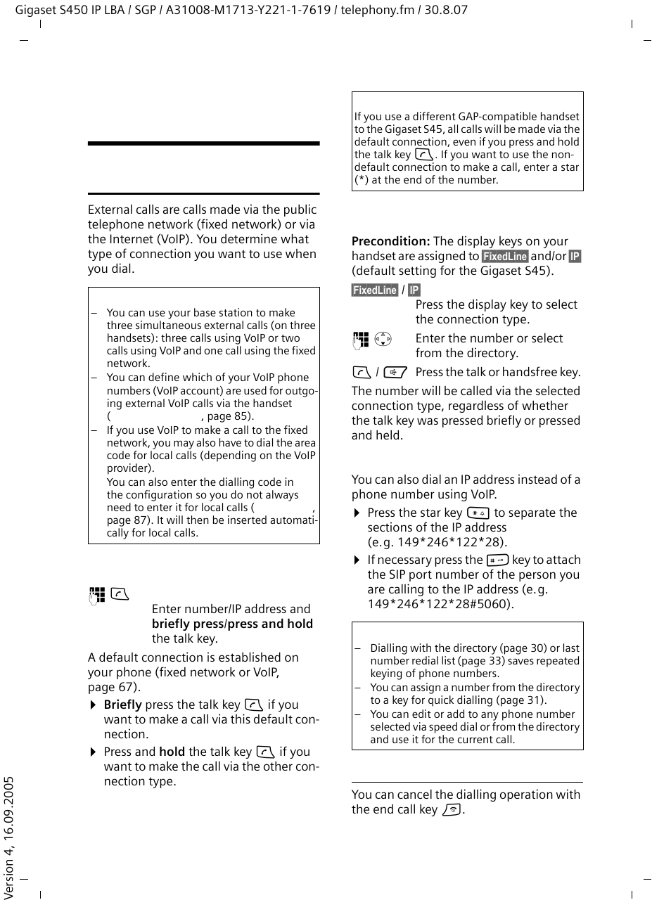 Making calls with voip and the fixed network, Making an external call, Cancelling the dialling operation | Siemens Gigaset S450 IP User Manual | Page 21 / 131