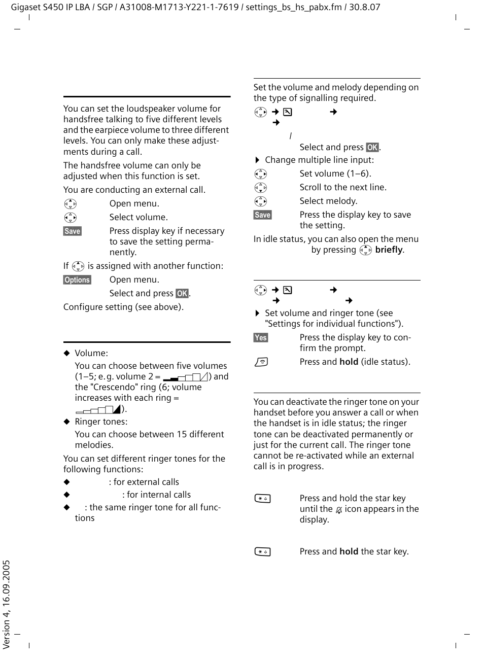 Adjusting the loudspeaker volume, Changing ringer tones, Settings for individual functions | Same ringer tone for all functions, Activating/deactivating the ringer tone | Siemens Gigaset S450 IP User Manual | Page 64 / 131