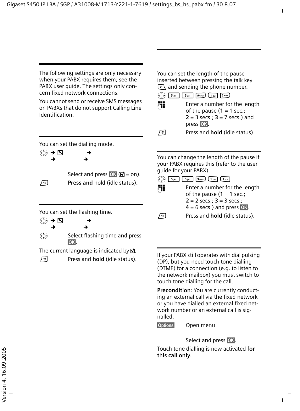 Operating the base station on the pabx, Changing the dialling mode, Setting the flashing time | Setting pauses, Changing pause after line seizure, Changing the pause after the recall key, Switching temporarily to tone dialling (dtmf) | Siemens Gigaset S450 IP User Manual | Page 72 / 131