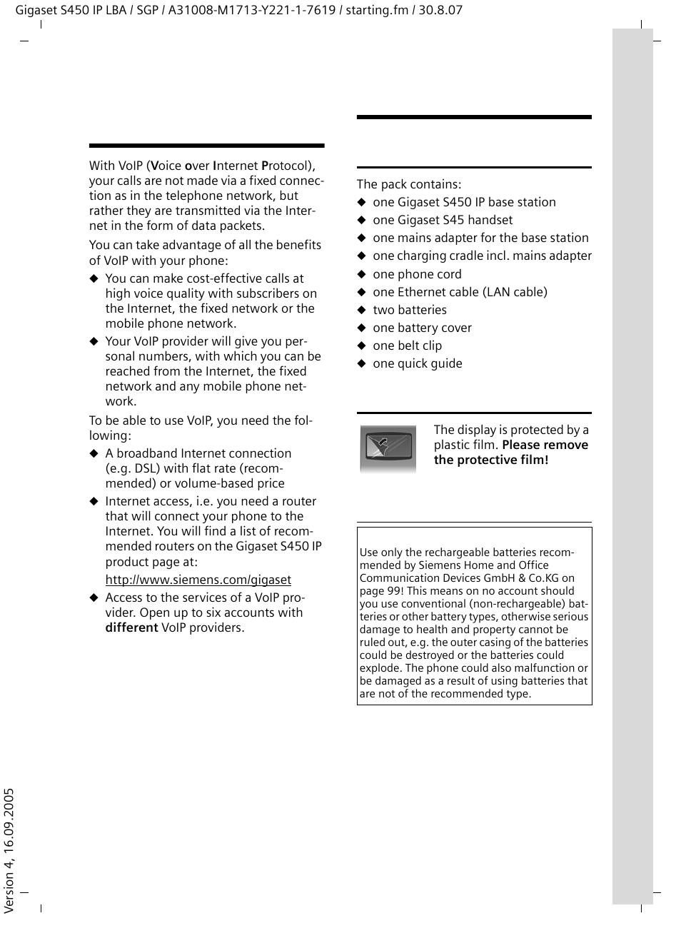 Voip - making calls via the internet, First steps, Pack contents | Setting up the handset for use, Inserting the batteries, Voip – making calls via the internet first steps, Pack contents setting up the handset for use, Voip – making calls via the internet | Siemens Gigaset S450 IP User Manual | Page 8 / 131