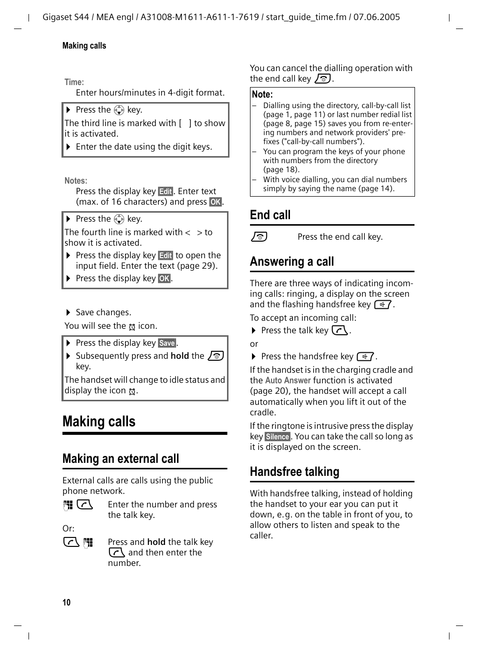 Making calls, Making an external call, End call | Answering a call, Handsfree talking | Siemens GigasetS44 User Manual | Page 11 / 36