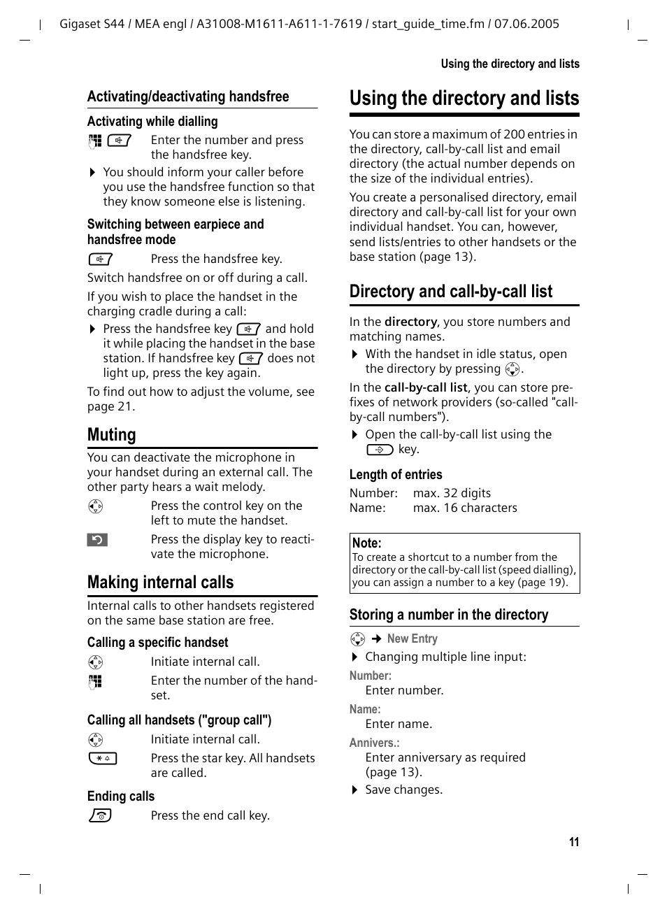 Activating/deactivating handsfree, Muting, Making internal calls | Using the directory and lists, Directory and call-by-call list, Storing a number in the directory, Muting making internal calls | Siemens GigasetS44 User Manual | Page 12 / 36