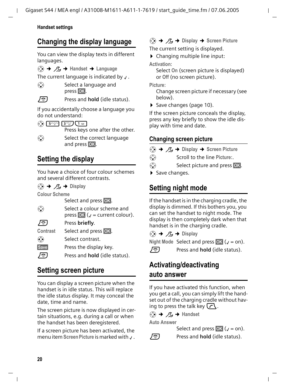 Setting the display, Setting screen picture, Changing screen picture | Setting night mode, Activating/deactivating auto answer, Changing the display language | Siemens GigasetS44 User Manual | Page 21 / 36