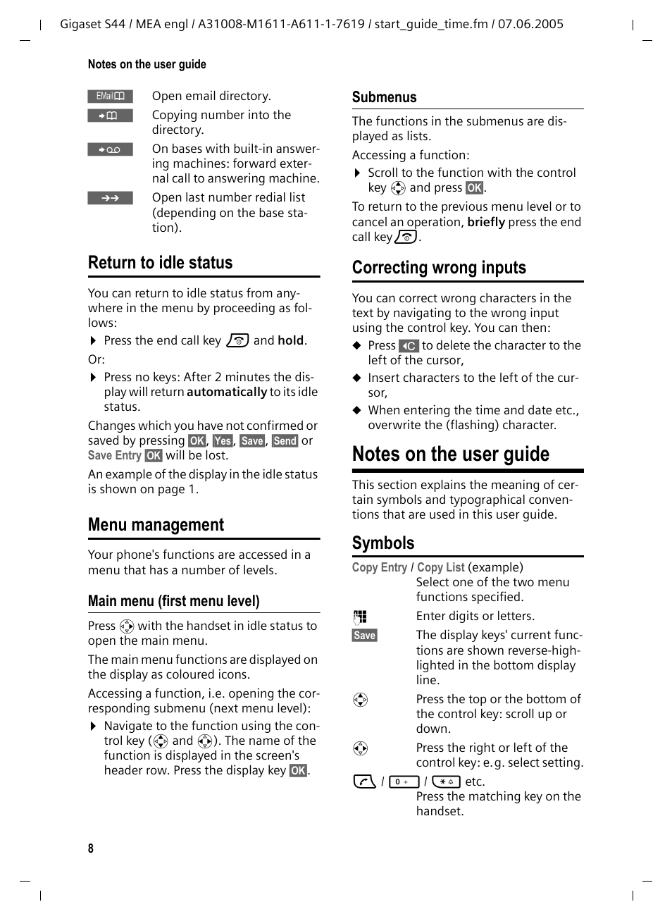 Return to idle status, Menu management, Main menu (first menu level) | Submenus, Correcting wrong inputs, Notes on the user guide, Symbols | Siemens GigasetS44 User Manual | Page 9 / 36