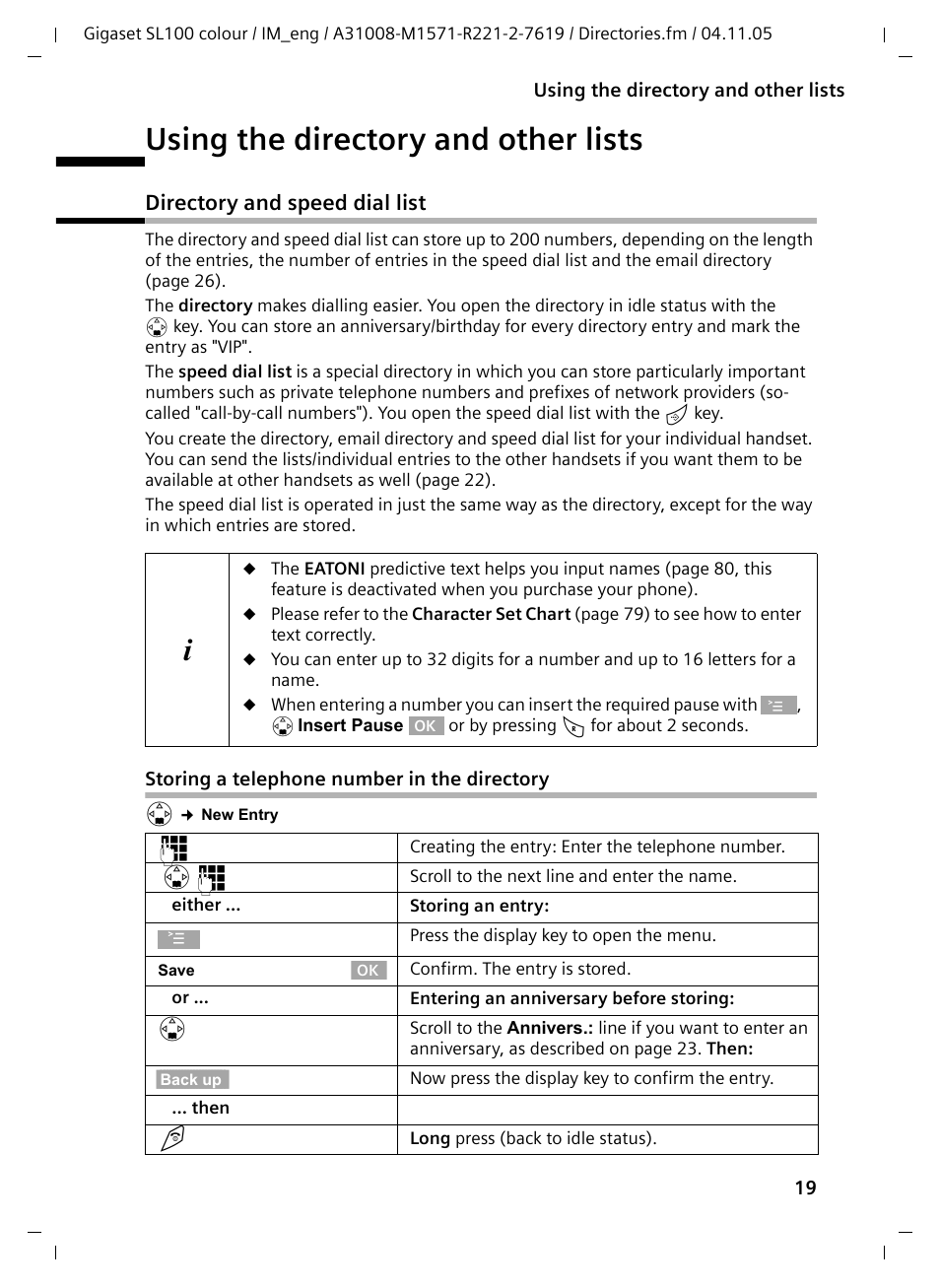 Using the directory and other lists, Directory and speed dial list, Storing a telephone number in the directory | Siemens Gigaset SL100 User Manual | Page 20 / 93