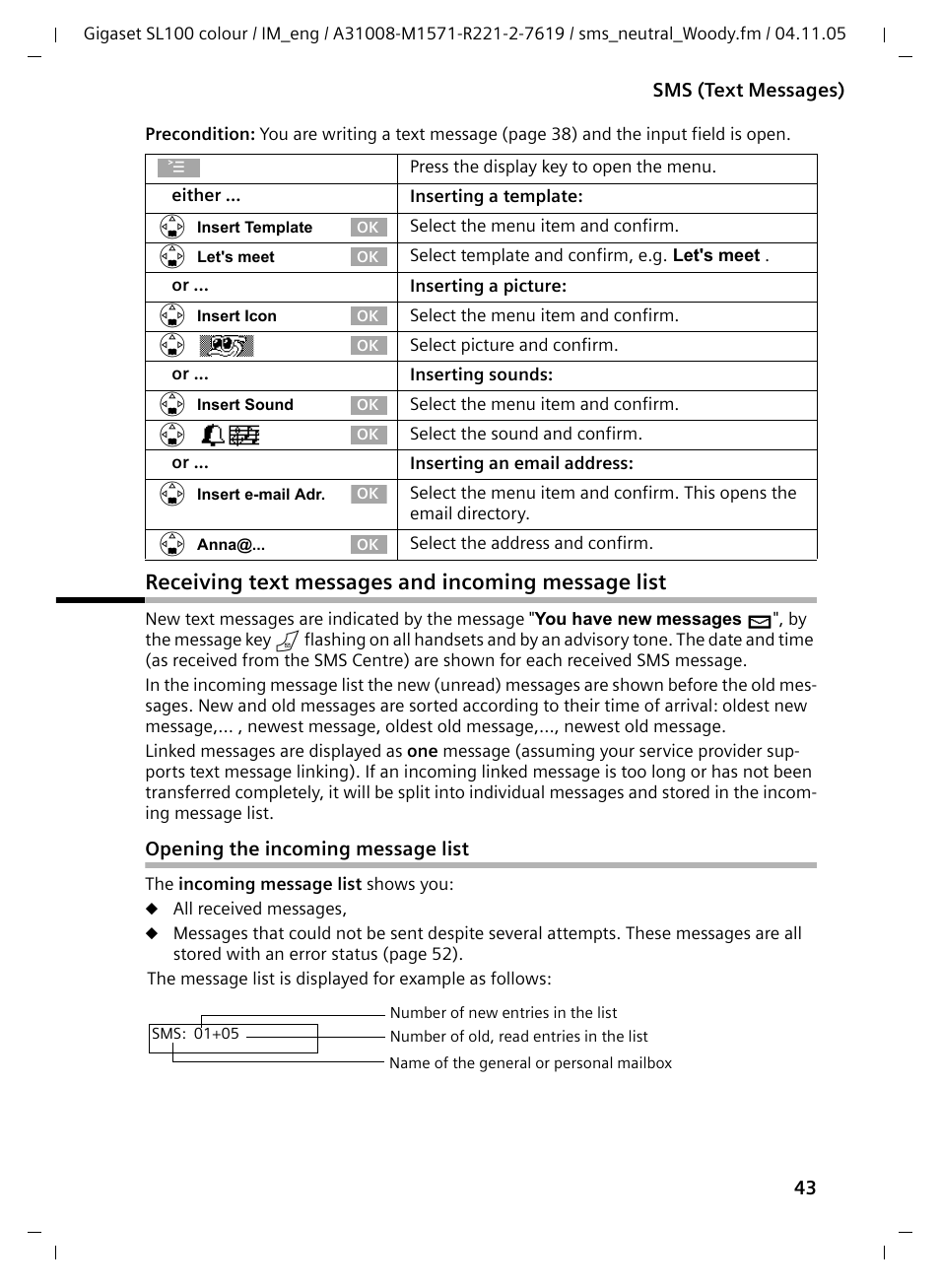 Receiving text messages and incoming message list, Opening the incoming message list | Siemens Gigaset SL100 User Manual | Page 44 / 93