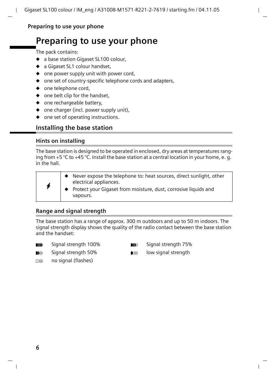 Preparing to use your phone, Installing the base station, Hints on installing | Range and signal strength | Siemens Gigaset SL100 User Manual | Page 7 / 93