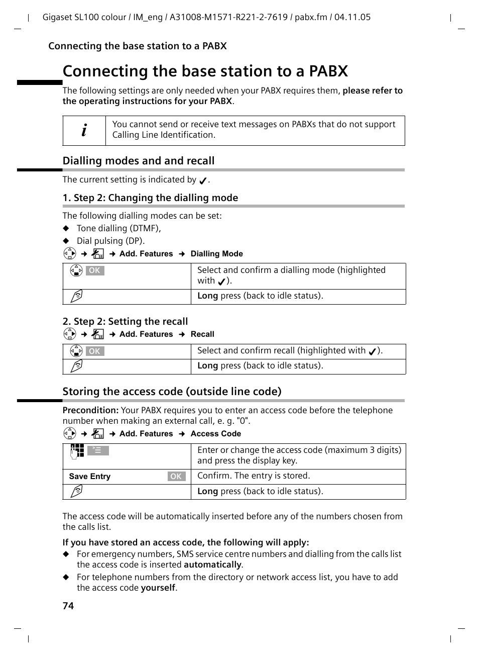 Connecting the base station to a pabx, Dialling modes and and recall, Step 2: changing the dialling mode | Storing the access code (outside line code) | Siemens Gigaset SL100 User Manual | Page 75 / 93