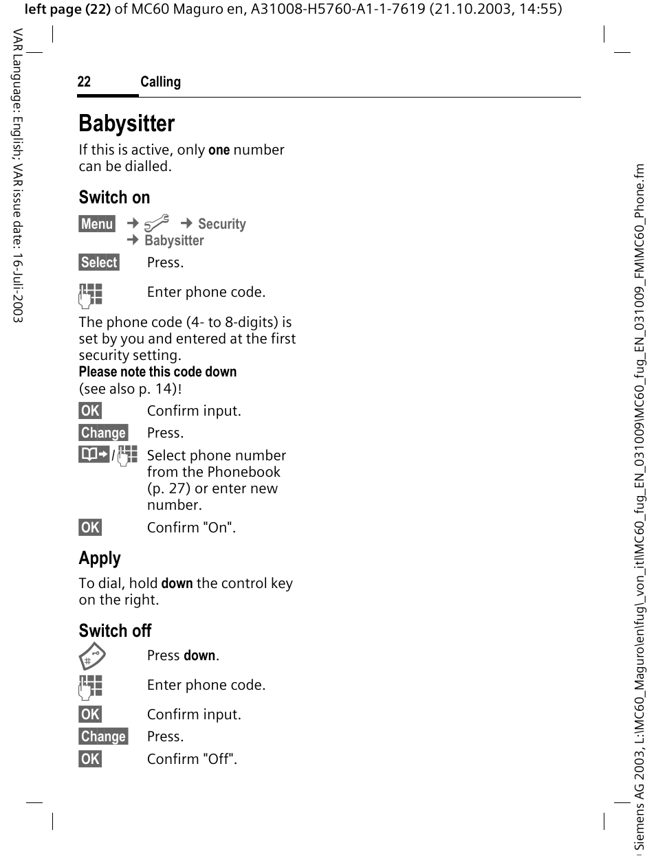 Babysitter, Sitter p. 22, Switch on | Apply, Switch off | Siemens MC60 User Manual | Page 23 / 118