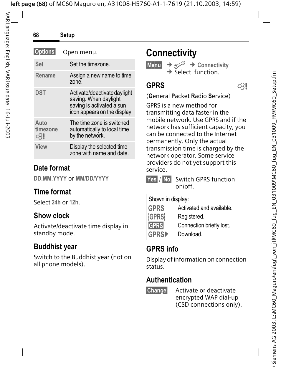 Connectivity, Date format, Time format | Show clock, Buddhist year, Gprs b, Gprs info, Authentication | Siemens MC60 User Manual | Page 69 / 118