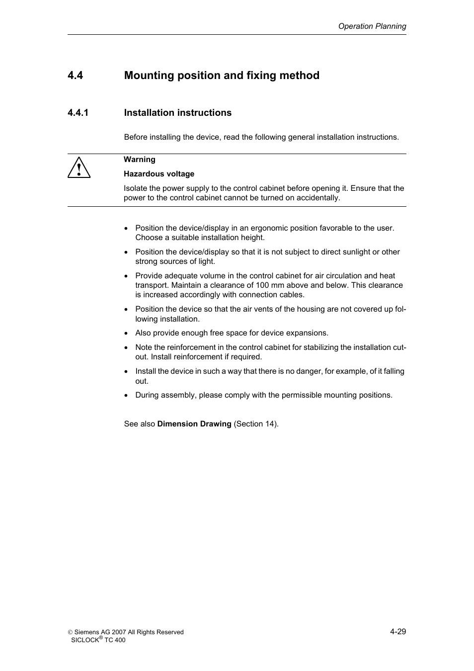 4 mounting position and fixing method, 1 installation instructions, Mounting position and fixing method | Installation instructions | Siemens SICLOCK TC 400 User Manual | Page 31 / 134