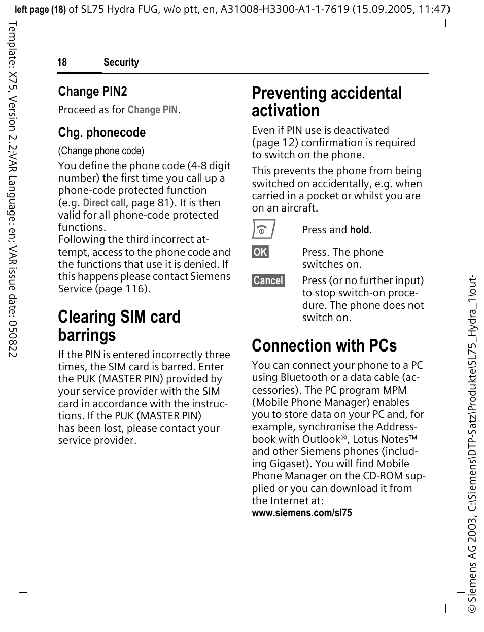 Clearing sim card barrings, Preventing accidental activation, Connection with pcs | Change pin2, Chg. phonecode | Siemens SL75 User Manual | Page 19 / 139