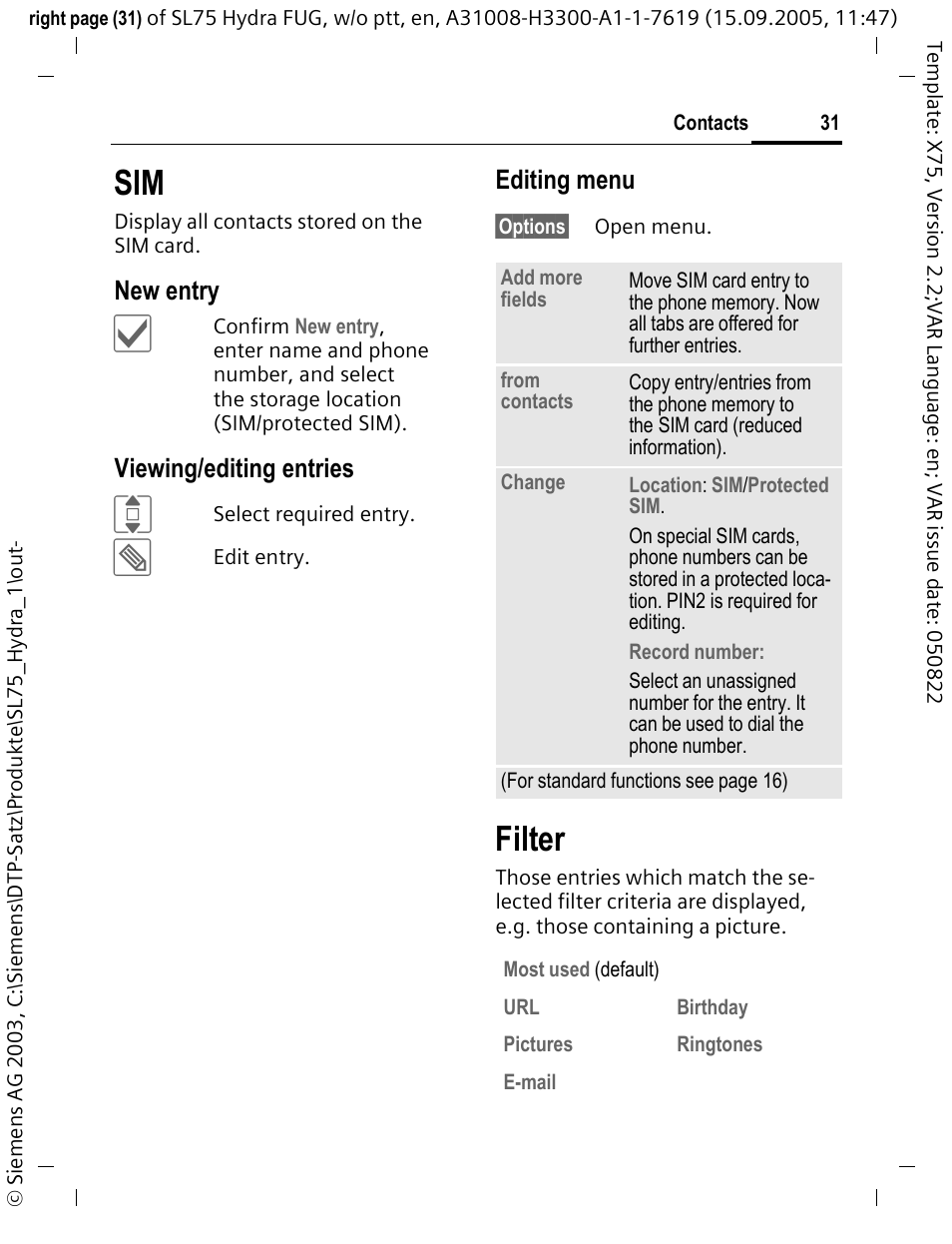 Filter, New entry, Viewing/editing entries | Editing menu | Siemens SL75 User Manual | Page 32 / 139