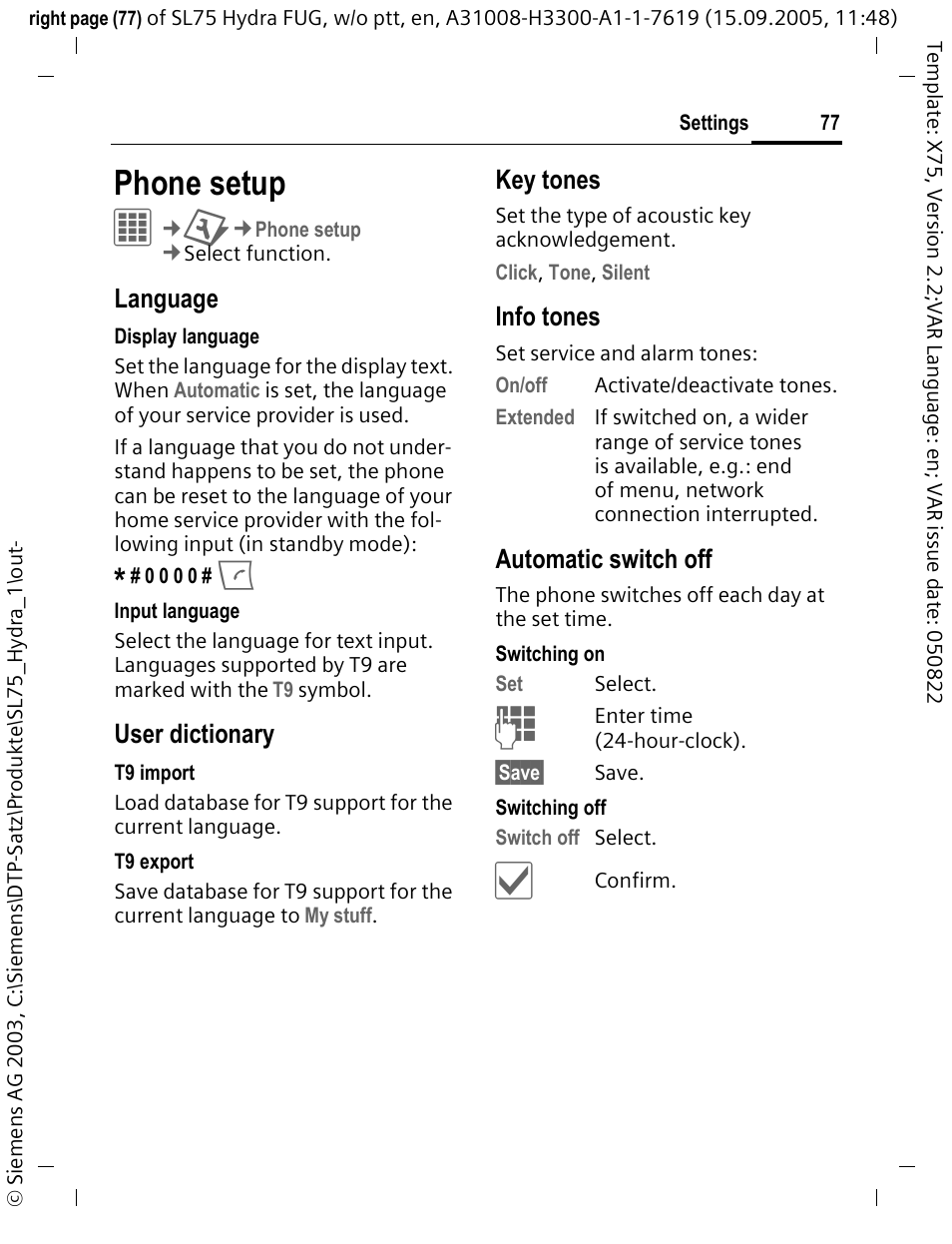 Phone setup, Language, User dictionary | Key tones, Info tones, Automatic switch off | Siemens SL75 User Manual | Page 78 / 139