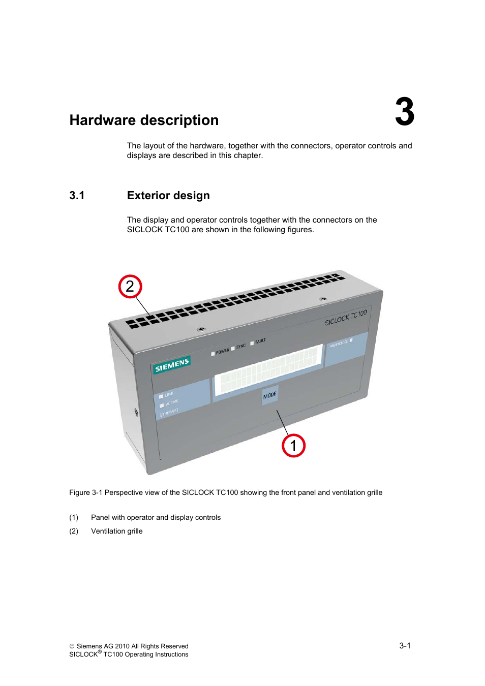 3 hardware description, 1 exterior design, Hardware description | Exterior design | Siemens Plant Central Clock TC100 User Manual | Page 20 / 124