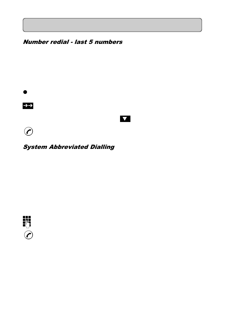 Number redial - last 5 numbers, System abbreviated dialling, Telephone functions | Siemens Hicom 300E User Manual | Page 22 / 48