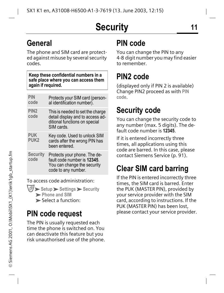 Security, General, Pin code request | Pin code, Pin2 code, Security code, Clear sim card barring | Siemens SX1 User Manual | Page 12 / 103