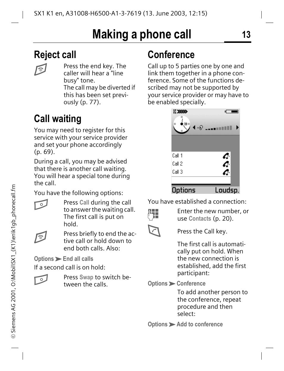 Reject call, Call waiting, Conference | Making a phone call | Siemens SX1 User Manual | Page 14 / 103