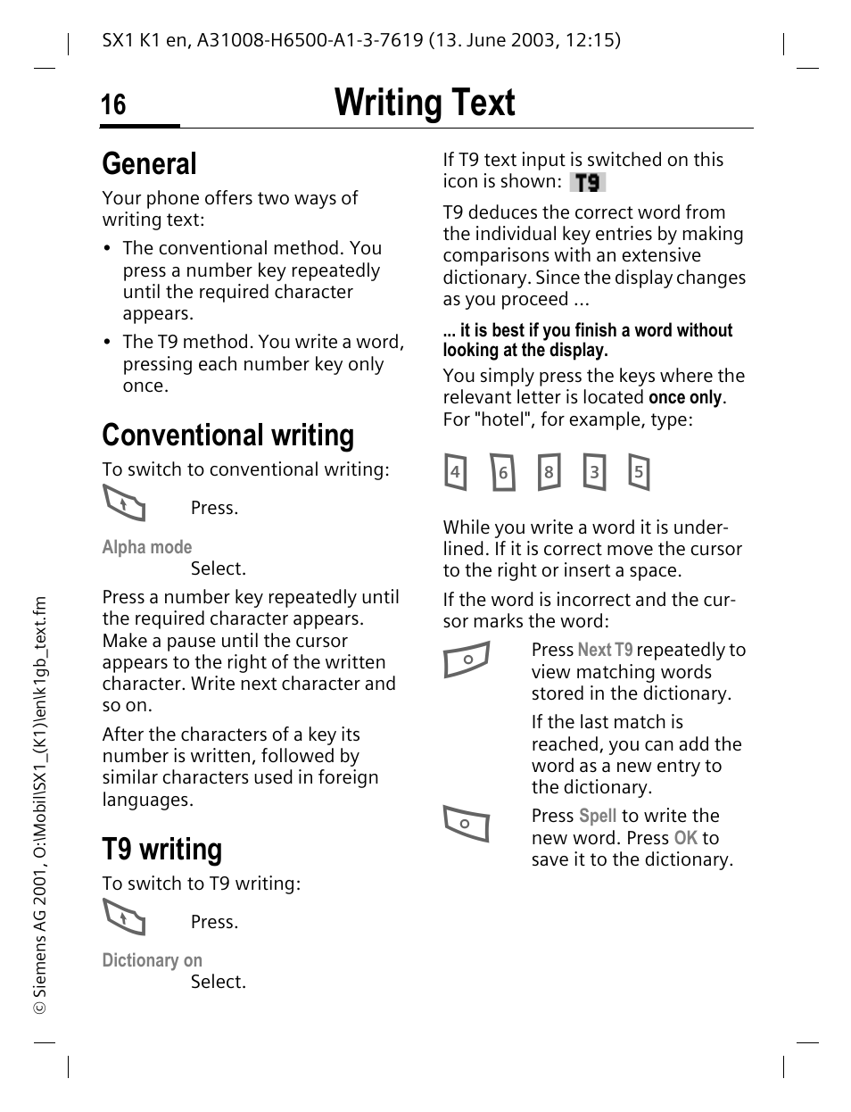 Writing text, General, Conventional writing | T9 writing | Siemens SX1 User Manual | Page 17 / 103