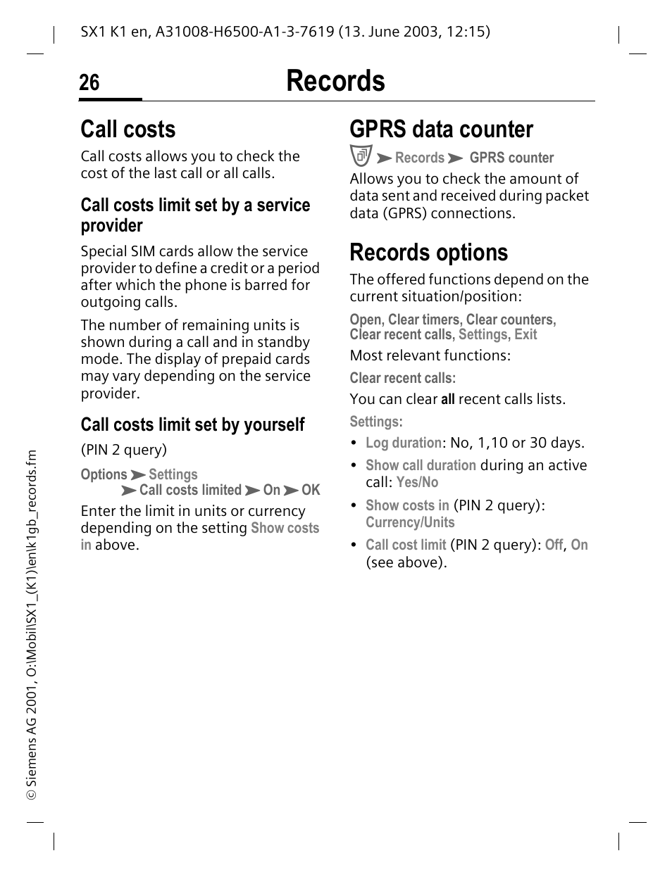 Call costs, Gprs data counter, Records options | Records, Call costs limit set by a service provider, Call costs limit set by yourself | Siemens SX1 User Manual | Page 27 / 103