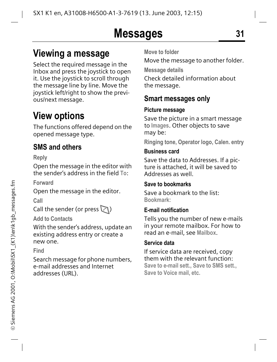 Viewing a message, View options, Messages | Sms and others, Smart messages only | Siemens SX1 User Manual | Page 32 / 103
