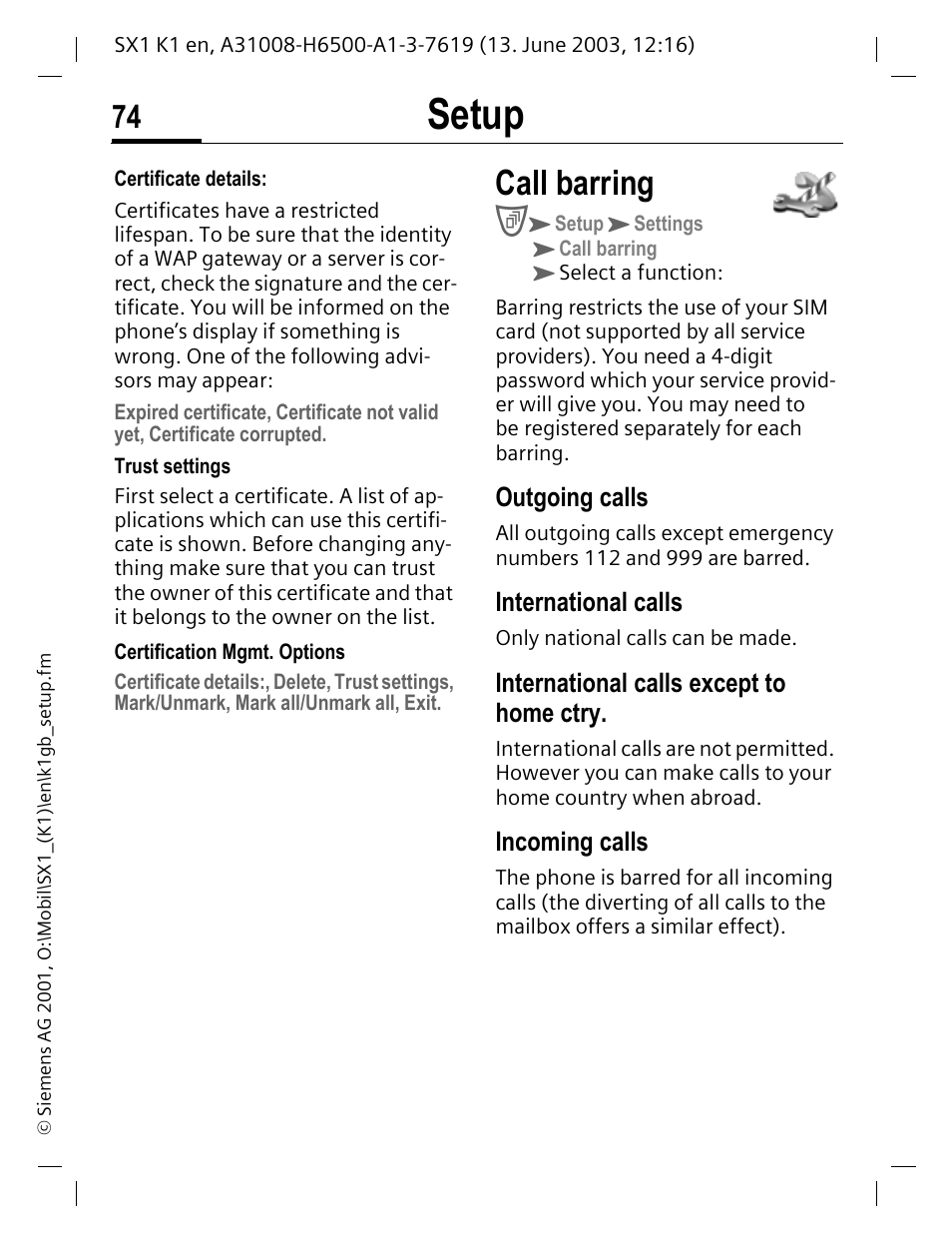 Call barring, Setup, Outgoing calls | International calls, International calls except to home ctry, Incoming calls | Siemens SX1 User Manual | Page 75 / 103