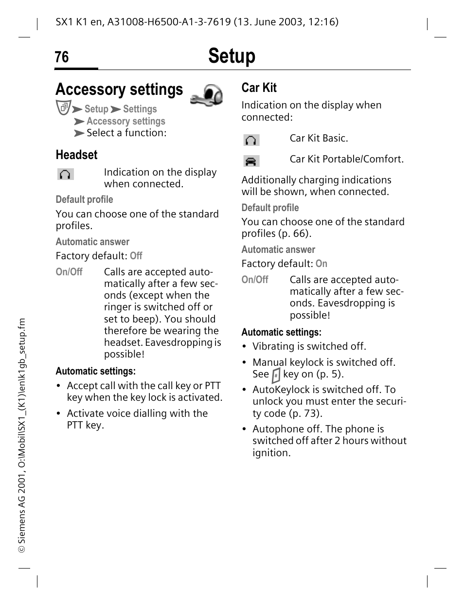 Accessory settings, Setup, Headset | Car kit | Siemens SX1 User Manual | Page 77 / 103