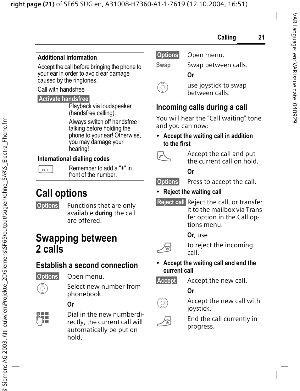 Call options, Swapping between 2calls, Swapping between 2 calls | Establish a second connection, Incoming calls during a call | Siemens SF65 User Manual | Page 22 / 71