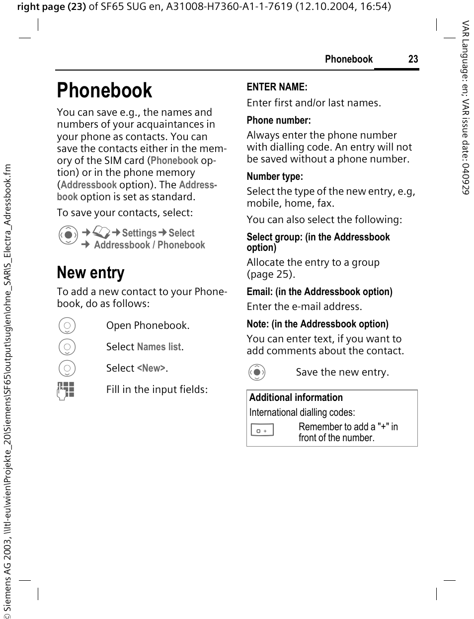 Phonebook, New entry, Ard at a later time (see | Siemens SF65 User Manual | Page 24 / 71