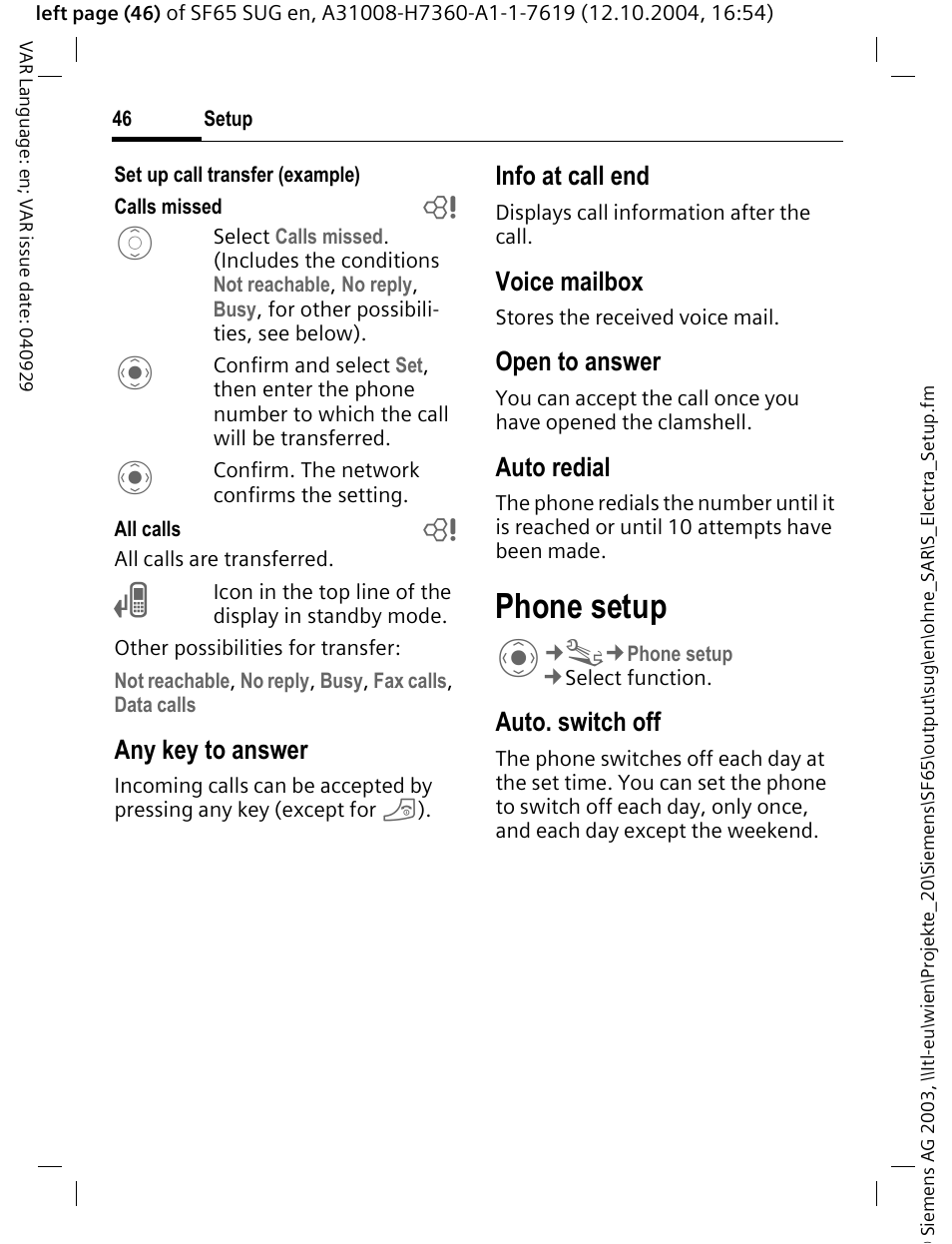 Phone setup, Any key to answer, Info at call end | Voice mailbox, Open to answer, Auto redial, Auto. switch off | Siemens SF65 User Manual | Page 47 / 71