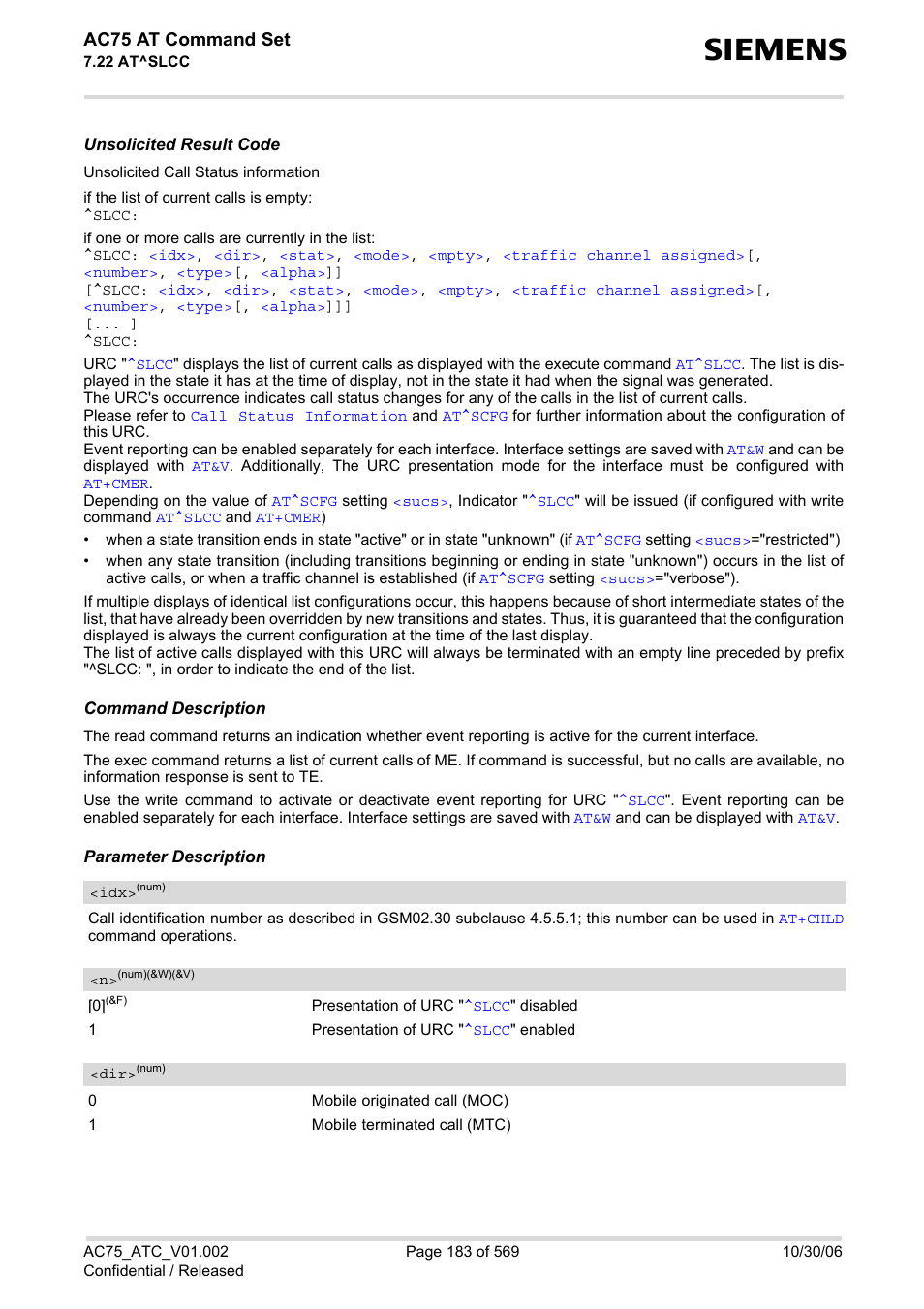 Of urc, Slcc, Will be iss | Urcs, Dicator, Ac75 at command set | Siemens AC75 User Manual | Page 183 / 569