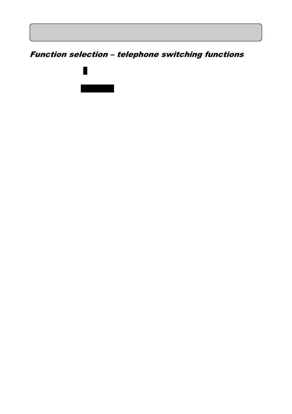 Function selection - telephone switching functions, Function selection – telephone switching functions, General | Siemens 300 User Manual | Page 14 / 56