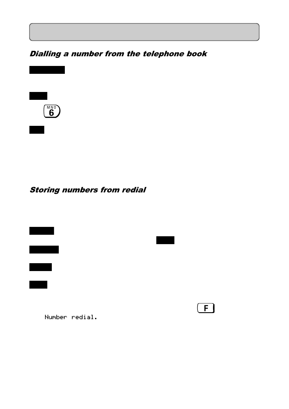 Dialling a number from the telephone book, Storing numbers from redial, Modifying/deleting an entry | Telephone book | Siemens 300 User Manual | Page 39 / 56